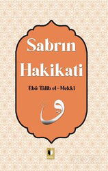 Sabrın Hakikati - Ehil Yayınları