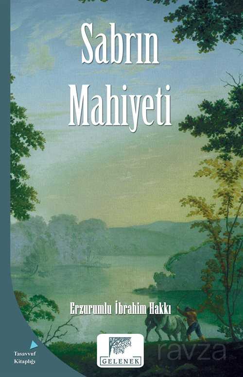 Sabrın Mahiyeti - Gelenek Yayıncılık