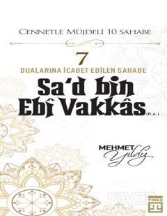 Sa'd Bin Ebi Vakkas (R.A.) - 1