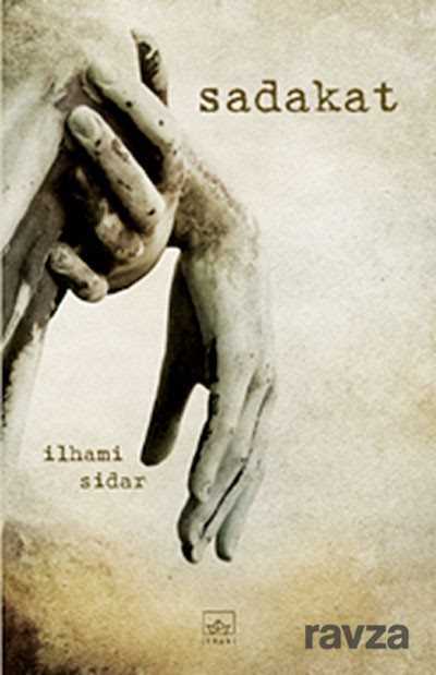 Sadakat - İthaki Yayınları