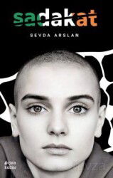 Sadakat - Çıra Yayınları