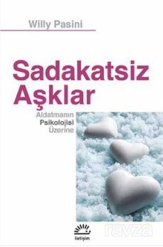 Sadakatsiz Aşklar - 1