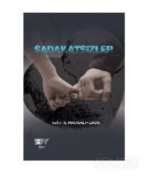 Sadakatsizler - Servet Yayınevi