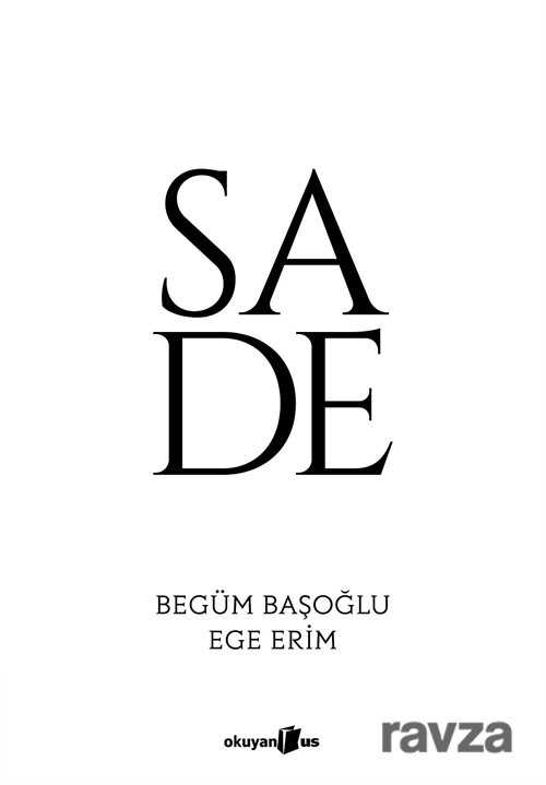 Sade - Okuyan Us Yayın