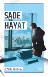 Sade Hayat - Kökler Derneği Yayınları