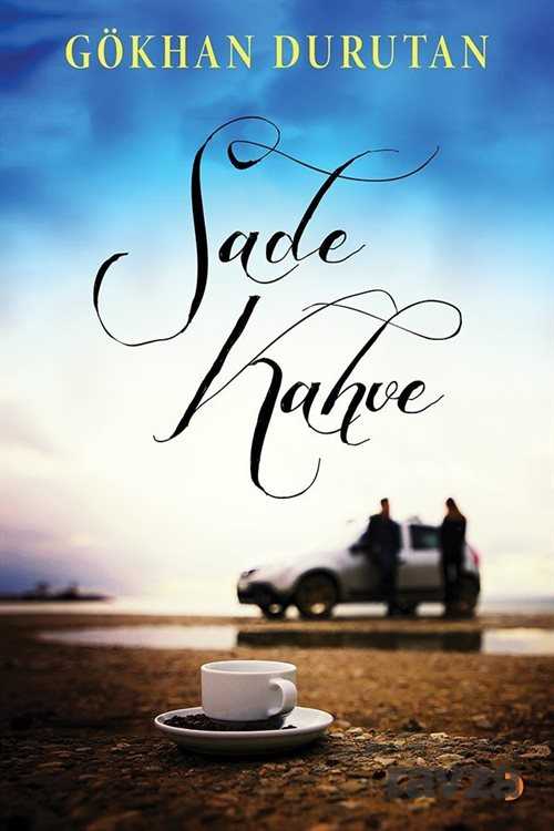 Sade Kahve - 1