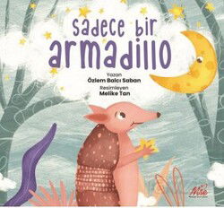 Sadece Bir Armadillo - Masal Seramik Evi