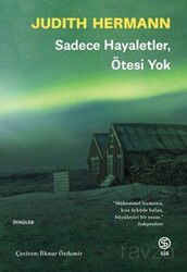 Sadece Hayaletler, Ötesi Yok - Sia Kitap