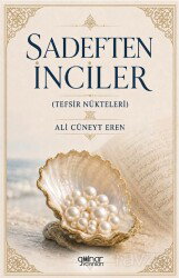 Sadeften İnciler (Tefsir Nükteleri) - Gülnar Yayınları