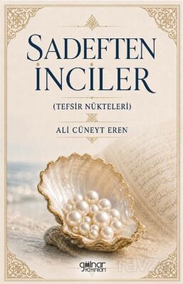 Sadeften İnciler (Tefsir Nükteleri) - 1