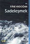 Sadeleşmek - 1