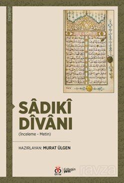 Sadıkî Dîvanı (İnceleme - Metin) - 1
