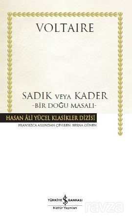 Sadık veya Kader Bir Doğu Masalı (Ciltli) - 1