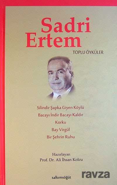 Sadri Ertem (Toplu Öyküler) - Salkımsöğüt Yayınları