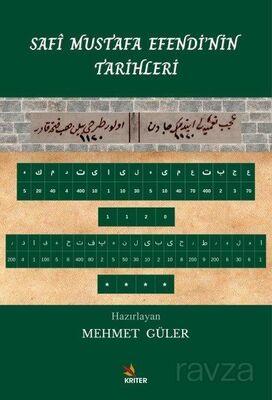 Safî Mustafa Efendi'nin Tarihleri - 1