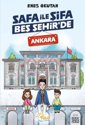 Safa İle Şifa Beş Şehir'de / Ankara - 1