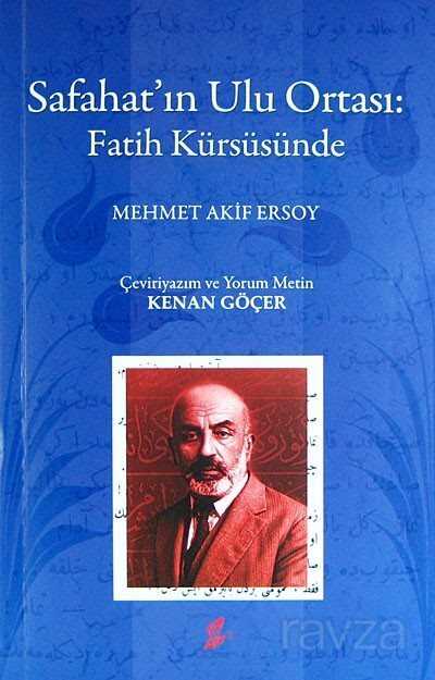 Safahat'ın Ulu Ortası: Fatih Kürsüsünde - Okur Kitaplığı