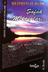 Şafak Mektupları - İnsan Dergisi Yayınları (İzmir)