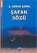 Şafak Sözü - 1