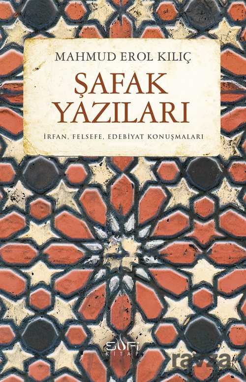 Şafak Yazıları - Sufi Kitap Yayınları