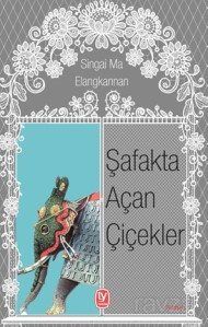 Şafakta Açan Çiçekler - 1