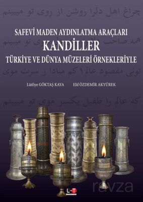 Safevi Maden Aydınlatma Araçları Kandiller - 1