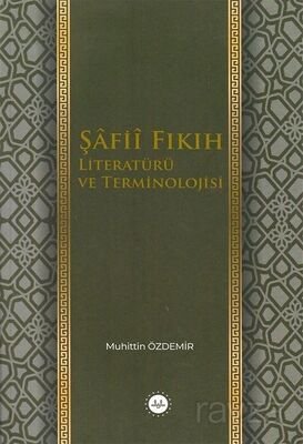 Şafii Fıkıh Literatürü ve Terminolojisi - 1