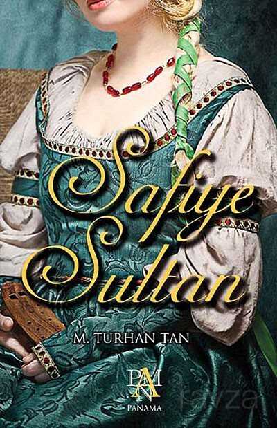 Safiye Sultan - 1