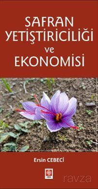 Safran Yetiştiriciliği ve Ekonomisi - 1