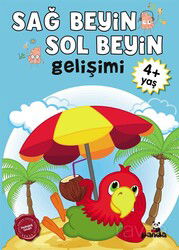 Sağ Beyin-Sol Beyin Gelişimi (4+ Yaş) - Beyaz Panda Yayınları