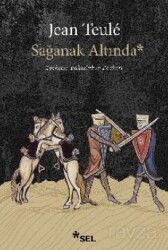 Sağanak Altında - Sel Yayınları