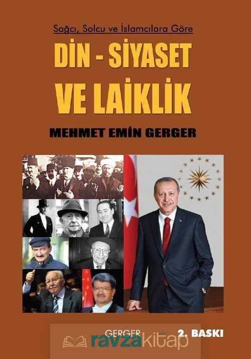 Sağcı, Solcu ve İslamcılara Göre Din, Siyaset ve Laiklik - Gerger Yayınları
