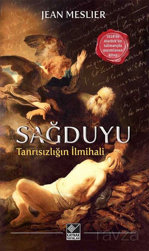 Sağduyu / Tanrısızlığın İlmihali - Kaynak Yayınları
