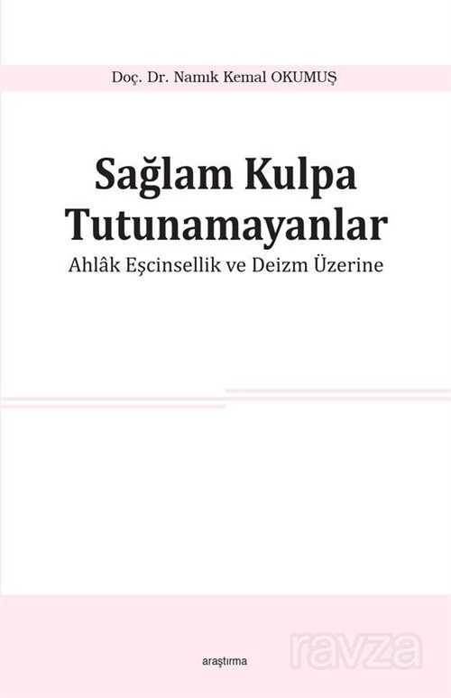 Sağlam Kulpa Tutunamayanlar - Araştırma Yayınları (Ankara)