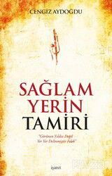 Sağlam Yerin Tamiri - İşaret Yayınları