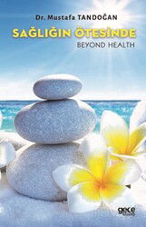 Sağlığın Ötesinde - Gece Kitaplığı