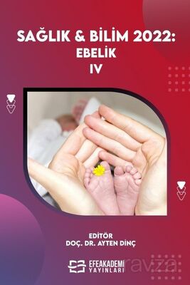 Sağlık - Bilim 2022: Ebelik IV - 1