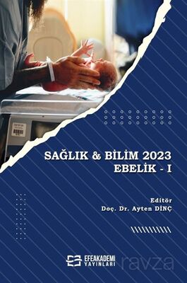 Sağlık - Bilim 2023: Ebelik -I - 1
