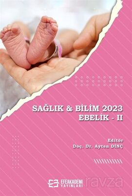 Sağlık - Bilim 2023: Ebelik II - 1