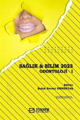 Sağlık - Bilim 2023: Odontoloji -I - 1