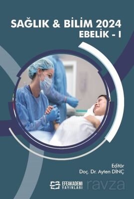 Sağlık - Bilim 2024: Ebelik I - 1
