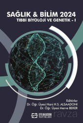 Sağlık - Bilim 2024: Tıbbi Biyoloji ve Genetik 1 - Efe Akademi Yayınları
