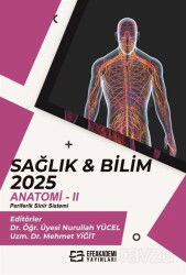Sağlık - Bilim 2025: Anatomi II (Periferik Sinir Sistemi) - Efe Akademi Yayınları