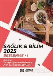 Sağlık - Bilim 2025: Beslenme 1 - Efe Akademi Yayınları