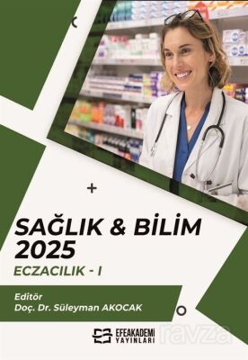 Sağlık - Bilim 2025: Eczacılık I - 1