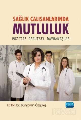 Sağlık Çalışanlarında Mutluluk - 1