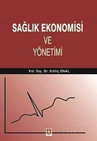 Sağlık Ekonomisi ve Yönetimi - 1