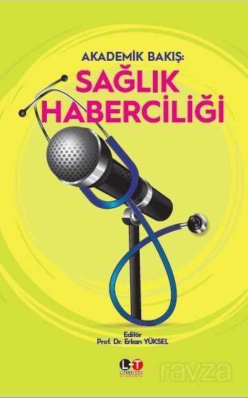 Sağlık Haberciliği - Literatürk Yayınları (Konya)