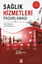 Sağlık Hizmetleri Pazarlaması - Ekin Kitabevi Yayınları (Bursa)