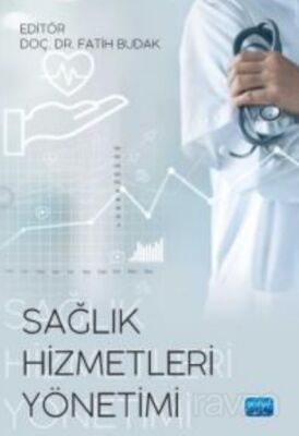 Sağlık Hizmetleri Yönetimi - 1